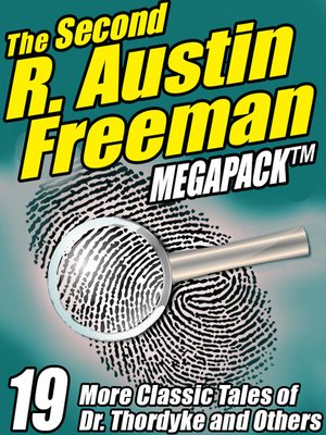 cover image of The Second R. Austin Freeman Megapack